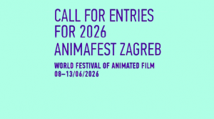 Call for Entries: Animafest Zagreb World Festival of Animated Film - 8 to 13 June 2026